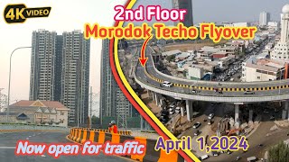 Morodok Techo Flyover Second Floor Now Open for Traffic!