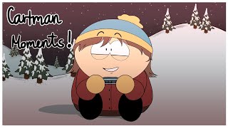 Cartman Moments! || Southpark Animation