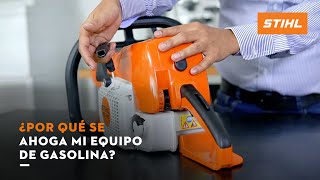 ¿Por qué se ahoga mi equipo de gasolina?  | Experto STIHL| STIHL MÉXICO