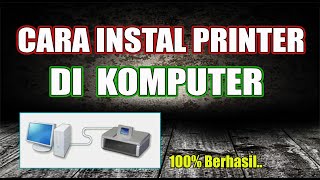 Cara Instal Printer Tanpa CD Driver