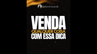 [Afiliado Digital] Venda QUALQUER Produto com essa SUPER DICA