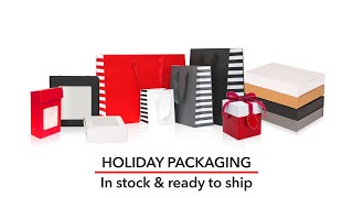 Holiday Packaging - In Stock Now