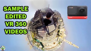 SAMPLE EDITED VR 360 VIDEOS (VLOG #27)