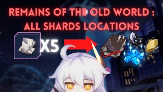 Honkai Open World: Remains of the Old World | All Shards Location Part 1 - Lost Page from Notes(5/5)