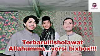 Terbaru__sholawat ALLAHUMMA versi bixbox!!! #NASYIDUNA#NASYIDUNA#NASYIDUNA#