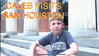 Caleb goes to the Sam Houston Museum