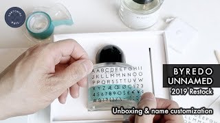 BYREDO Unnamed (2019 Restock) Unboxing & Name Customization