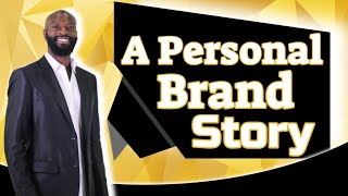 Key #26 A Personal Brand Story 👉🏿 How To Write A Personal Brand Story [For Entrepreneurs]