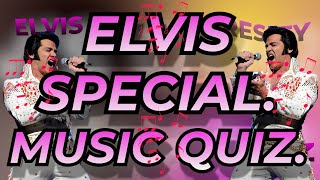 ELVIS Music Quiz. So you think you know ELVIS? Name the Elvis track from the intro.