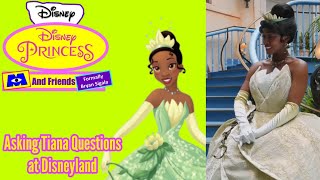 Asking Tiana Questions at Disneyland (Link Below)