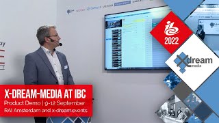 x-dream-media: Schedule and Playout Demo | Hybrid IBC 2022