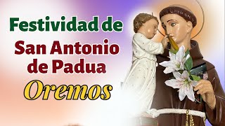 Oremos en la Festividad de San Antonio @MiAmigoSanAntonio