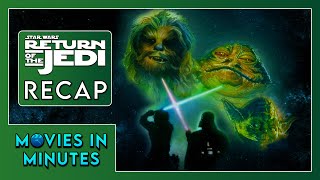 Star Wars: Return of the Jedi in Minutes | Recap