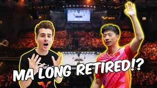 IS MA LONG QUITTING TABLE TENNIS?!