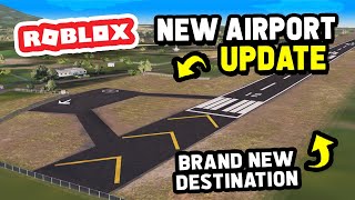 NEW AIRPORT UPDATE in Roblox Project Flight