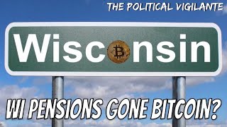 Wisconsin Pension Fund Buys $180mil Bitcoin!