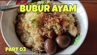 KULINER RANDOM BUBUR AYAM #03 || KULINER INDONESIA