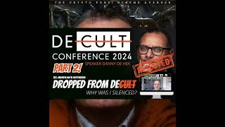 REJECTED from DECULT CONFERENCE 2024: Why Was EX-Jehovah's Witness Danny de Hek Silenced & Dropped?