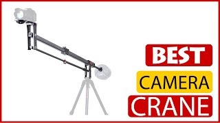 ✅ Best Crane For Camera In 2023 🏆 5 Items Tested & Buying Guide