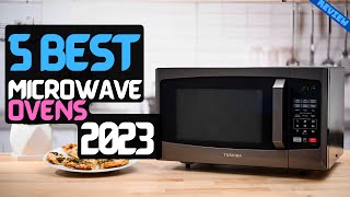 Best Microwave Oven of 2023 | The 4 Best Ovens Review