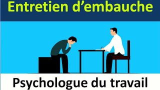 Simulation d'entretien d'embauche : psychologue du travail