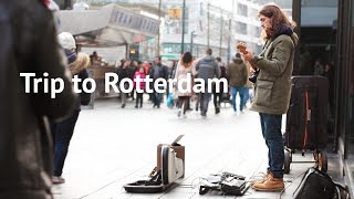 Busking Trip to Rotterdam - Borja Catanesi