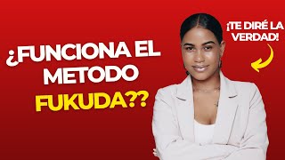 Funciona El Metodo Fukuda? Metodo Fukuda Es Bueno?