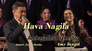 Hava Nagila - Ambasador Orchestra Emy Drăgoi