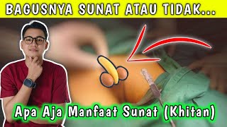 Manfaat Sunat Yang Penting Banget Kalian Ketahui || dr. Andi