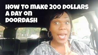 How to make 200 a day on Doordash - tips and tricks