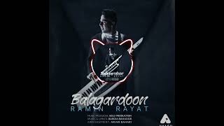 Ramin Rayat | Balagardoon