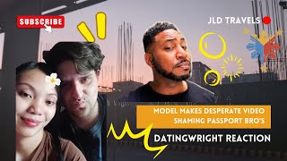 | Model Makes Desperate Video | | Shaming Passport Bro's DatingWright Reaction | #passportbro