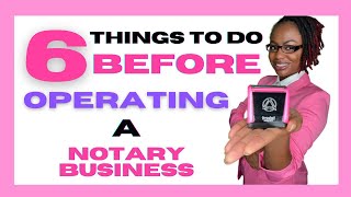 DO THIS BEFORE STARTING A NOTARY BUSINESS