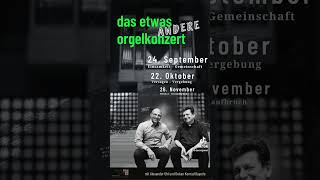 Das etwas andere Orgelkonzert mit Alexander Uhl und Dekan Konrad Bayerle