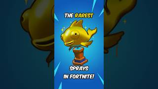 Rarest sprays! #fortnite #shorts