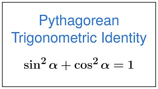 Pythagorean Trigonometric Identity