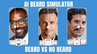 AI Beard Simulator: beard vs no beard…