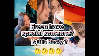 [ FreenBecky] Freen have special someone?Is this Becky?🤔#freenbeck #srchafreen #beckyg #gaptheseries