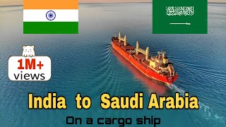 India to Saudi Arabia on a cargo ship | 10 days timelapse  | Through thunderstorm,bad weather & rain