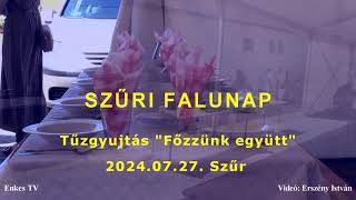 2024.07.27. Szűr Falunap - Főzzünk együtt