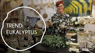 Trend: Eukalyptus | Wohnen & Schenken - Christa Wagner