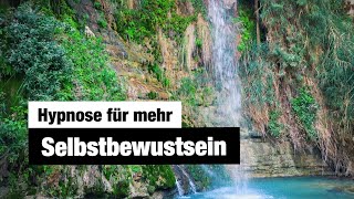 Hypnose für mehr Selbstbewusstsein  ( aus meinem Online Kurs )