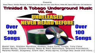 Trinidad & Tobago Underground Music Vol. 1 (Over 100 songs)