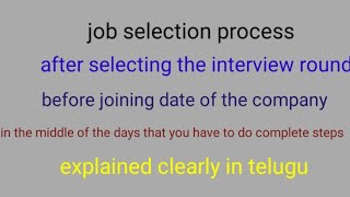 job selection process  ||