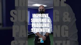 IMPROVE SURFING STRENGTH #Shorts