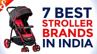 7 Best Strollers / Pram Brands in India with Price