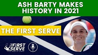 How Ash Barty Made History In 2021