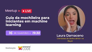 Guia da mochileira para iniciantes em machine learning