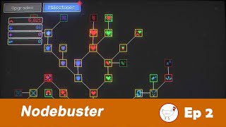 Nodebuster - Addictive Incremental Game - Mid game - Ep 02