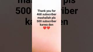 inshallah 500 subscriber ho jaen ge